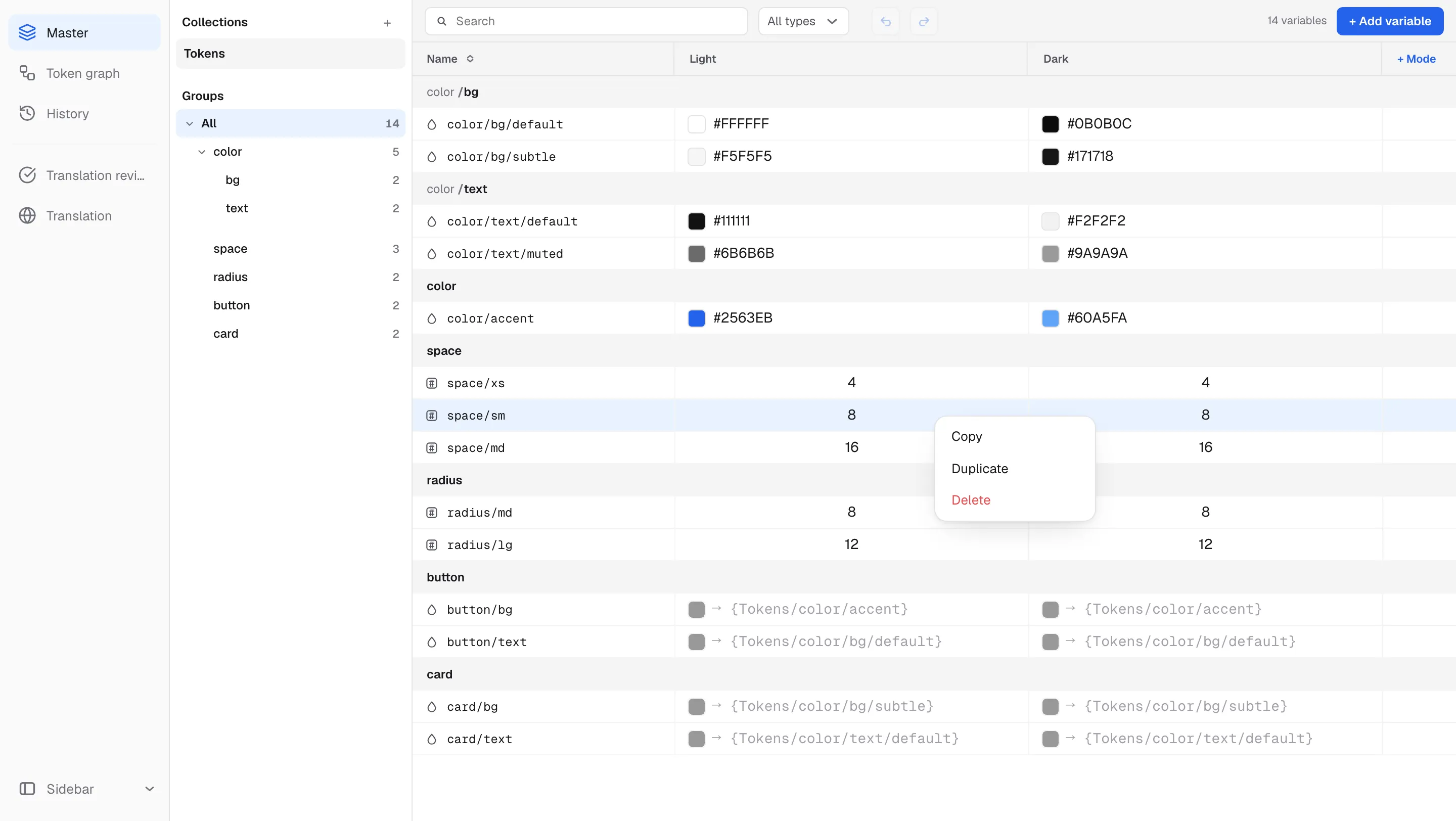 Right-clicking a row opens the Copy, Duplicate and Delete menu